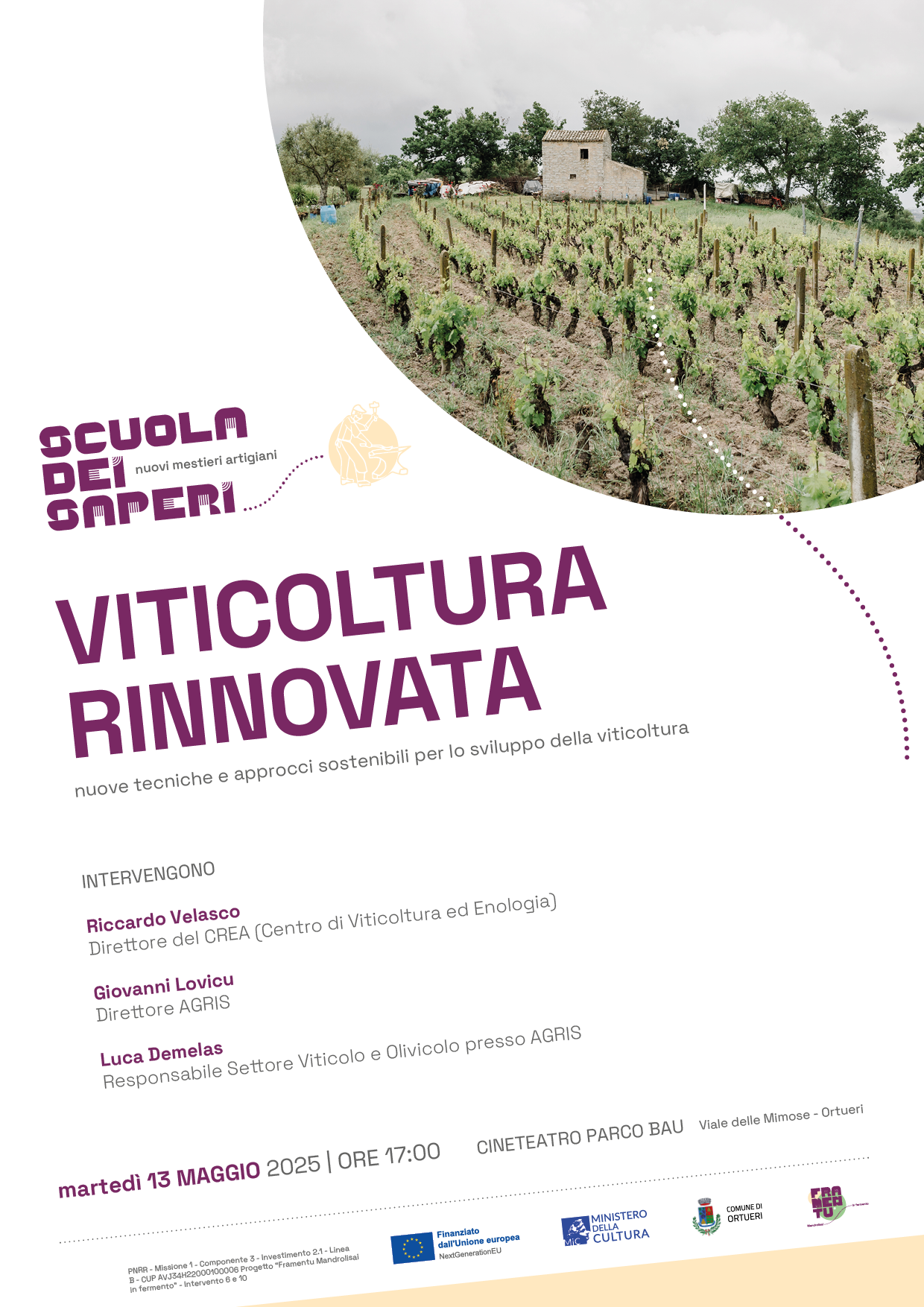 Al momento stai visualizzando Viticoltura Rinnovata: il 13 maggio a Ortueri il secondo incontro del ciclo Creatori di Innovazione